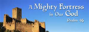 a mighty fortress